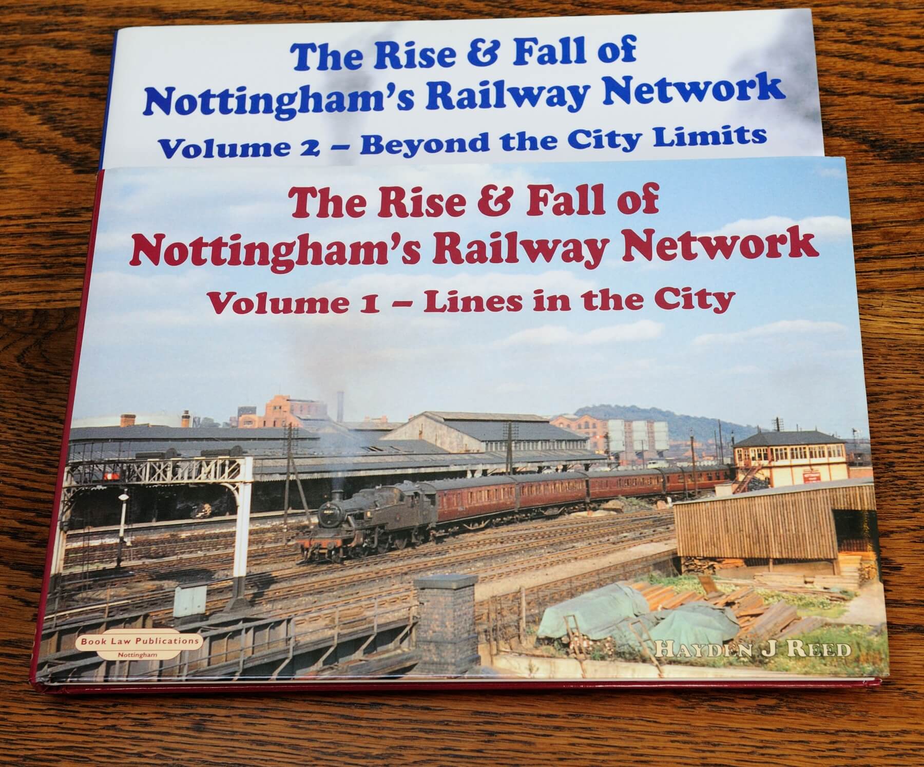 The-Rise-&-Fall-of-Nottingham's-Railway-Network-Vols-I-&-II